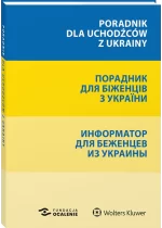 Poradnik dla uchodźców z Ukrainy