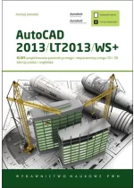 AutoCAD 2013 / LT2013 + Kurs projektowania parametrycznego i nieparametrycznego