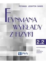 Feynmana wykłady z fizyki. Tom 2. Część 2 Elektrodynamika Fizyka ośrodków ciągłych