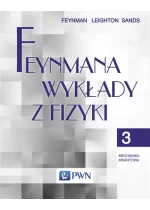 Feynmana wykłady z fizyki. Tom 3 Mechanika kwantowa
