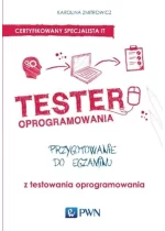 Tester oprogramowania. Przygotowanie do egzaminu z testowania oprogramowania