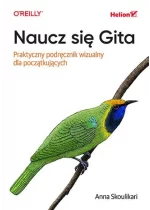Naucz się Gita. Praktyczny podręcznik wizualny dla początkujących 