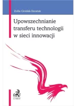 Upowszechnianie transferu technologii w sieci innowacji