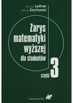 Zarys matematyki wyższej dla studentów Część 3