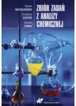 Zbiór zadań z analizy chemicznej.