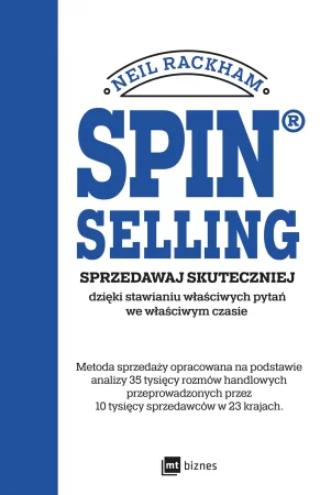 Dlaczego metoda SPIN jest skuteczna w branży finansowej?