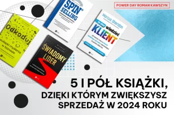 5 i pół książki, dzięki którym zwiększysz sprzedaż w 2024 roku