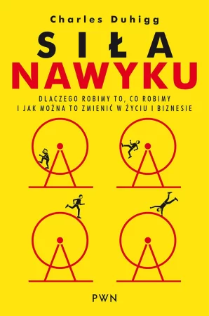 Siła nawyku - Charles Duhigg