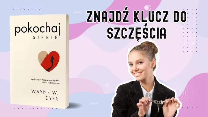 Jak być szczęśliwym człowiekiem?