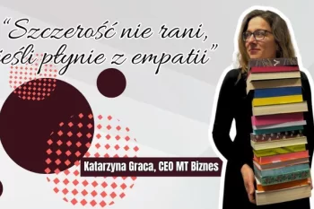 Mów szczerze, wymagaj odważnie: Jak budować zespół z empatią i siłą?