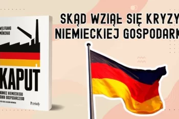 Dlaczego niemiecka gospodarka traci przewagę?
