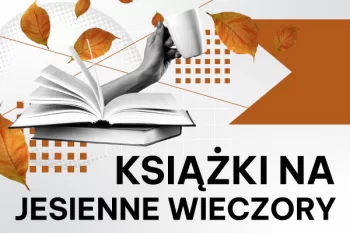 Książki na jesienne wieczory dla młodzieży