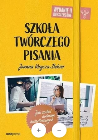 10. „Szkoła twórczego pisania” Joanna Wrycza-Bekier