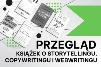 Storytelling, Copywriting i Webwriting – 24 książki