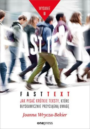 9. „Fast Text” Joanna Wrycza-Bekier 