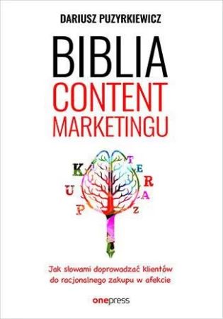 16. „Biblia Content Marketingu” Dariusz Puzyrkiewicz 