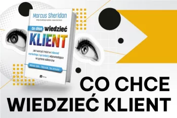 Co chce wiedzieć klient? - RECENZJA