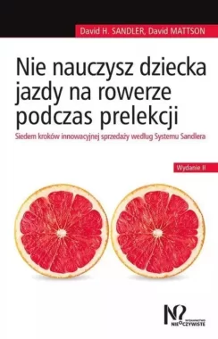 Nie nauczysz dziecka jazdy na rowerze podczas prelekcji