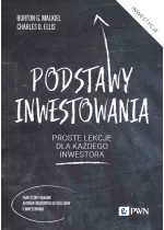 Podstawy inwestowania. Proste lekcje dla każdego inwestora 