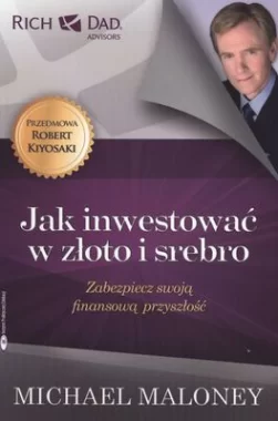 Jak inwestować w złoto i srebro 