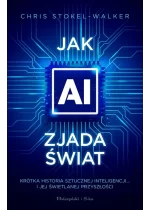 Jak AI zjada świat