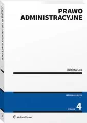 Prawo administracyjne Elżbieta Ura 