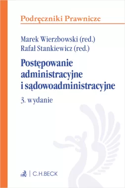 Postępowanie administracyjne i sądowoadministracyjne Wyd. 3