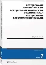 Postępowanie administracyjne, postępowanie egzekucyjne w administracji i postępowanie sądowoadminist
