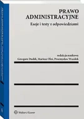 Prawo administracyjne Eseje i testy z odpowiedziami
