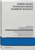 Współczesne wyzwania prawa ochrony klimatu