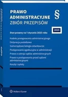 Prawo administracyjne Zbiór przepisów