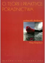 O teorii i praktyce poradnictwa