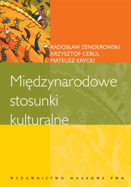 Międzynarodowe stosunki kulturalne.