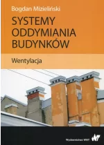 Systemy oddymiania budynków Wentylacja