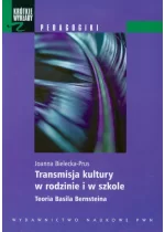 Transmisja kultury w rodzinie i w szkole