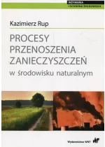 Procesy przenoszenia zanieczyszczeń w środowisku naturalnym