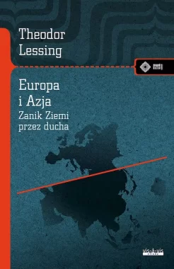 Europa i Azja. (Zanik Ziemi przez Ducha) 