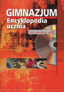 Gimnazjum Encyklopedia ucznia + CD