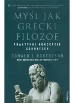 Myśl jak grecki filozof Praktykuj koncepcje Sokratesa
