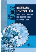 O bezprawiu i przyzwoitości 