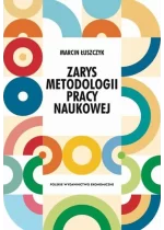 Zarys metodologii pracy naukowej 