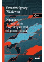 Nowe formy w malarstwie i wynikające stąd nieporozumienia 