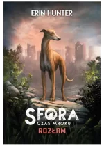 Rozłam. Sfora. Tom 7