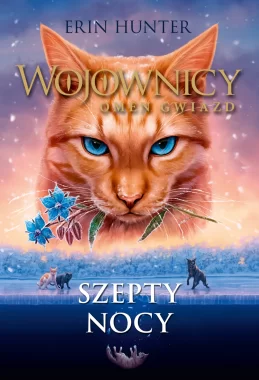 Szepty nocy. Wojownicy