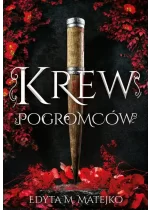 Krew Pogromców. Cienie. Tom 1