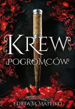 Krew Pogromców. Cienie. Tom 1