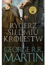 Rycerz Siedmiu Królestw. Wydanie serialowe