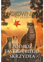 Podróż Jastrzębiego Skrzydła