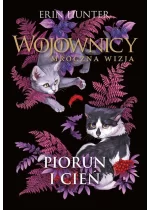 Piorun i Cień Wojownicy Mroczna wizja tom 2