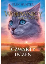 Czwarty uczeń. Wojownicy. Omen gwiazd. Tom 1 wyd. 2023 